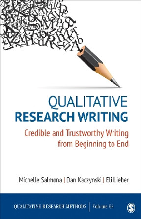 Qualitative Research Writing: Credible and Trustworthy Writing from Beginning to End by Michelle Suzanne Salmona 9781071818107