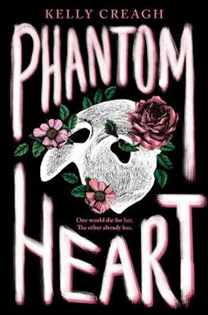 Phantom Heart by Kelly Creagh 9780593116050
