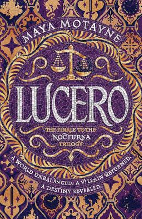 Lucero by Maya Motayne 9781473676077