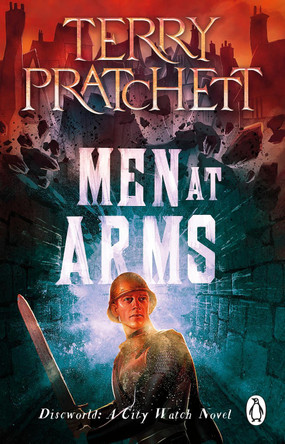 Men At Arms: (Discworld Novel 15) by Terry Pratchett 9781804990698