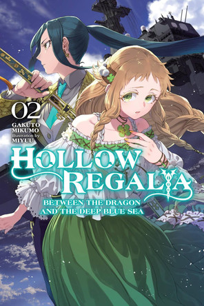 Hollow Regalia, Vol. 2 (light novel) by Gakuto Mikumo 9781975368616