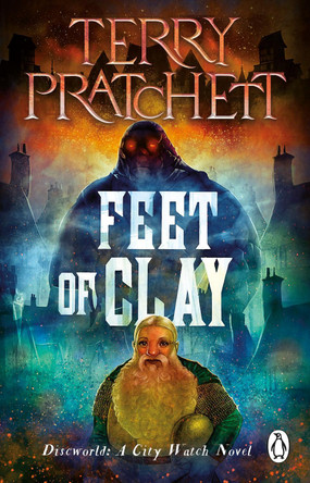 Feet Of Clay: (Discworld Novel 19) by Terry Pratchett 9781804990711