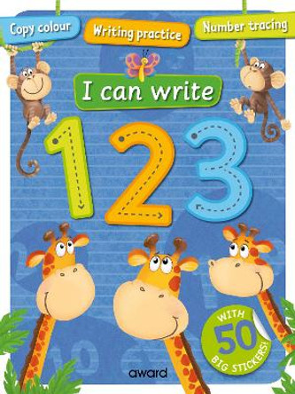 I Can Write: 123 by Sophie Giles 9781782705642