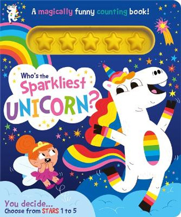 Who's the Sparkliest Unicorn? by Lou Treleaven 9781801057851