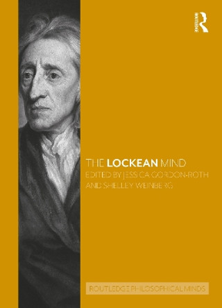 The Lockean Mind by Jessica Gordon-Roth 9781032055794