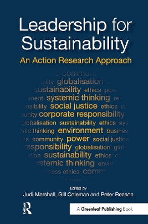 Leadership for Sustainability: An Action Research Approach by Judi Marshall 9781032571096