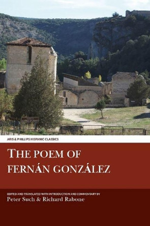 The Poem of Fernan Gonzalez by Peter Such 9781910572016