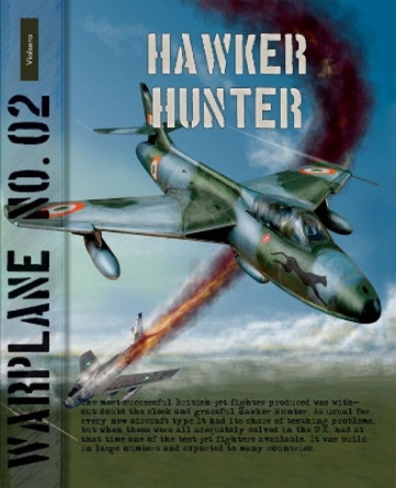 Warplane 02: Hawker Hunter by Sreco Bradic 9789086161621