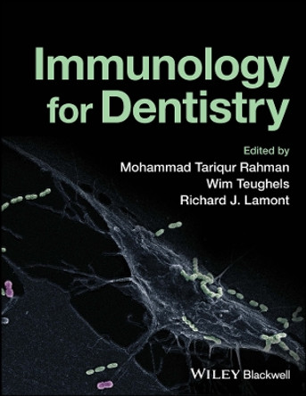 Immunology for Dentistry by Wim Teughels 9781119893004