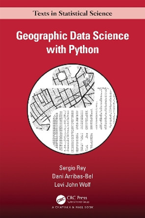 Geographic Data Science with Python by Sergio Rey 9781032445953