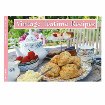 Vintage Teatime Recipes by Dorrigo 9781912893348