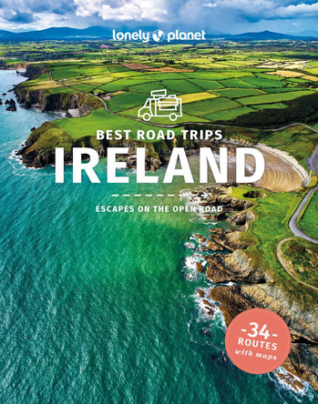 Lonely Planet Best Road Trips Ireland Lonely Planet 9781788688345
