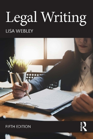 Legal Writing by Lisa Webley 9781138586154