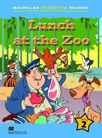 Macmillan Children's Readers Lunch at the Zoo Level 2 by Paul Shipton 9780230402034