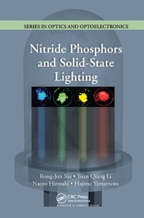 Nitride Phosphors and Solid-State Lighting by Rong-Jun Xie 9780367576950