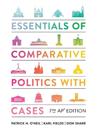Essentials of Comparative Politics with Cases by Patrick H. O'Neil 9780393542240