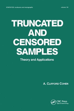 Truncated and Censored Samples: Theory and Applications by A. Clifford Cohen 9780367580018