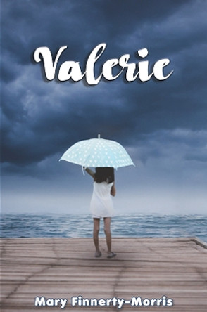 Valerie by Mary Finnerty-Morris 9781398432116