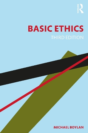 Basic Ethics by Michael Boylan 9780367638740