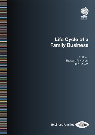 Life Cycle of a Family Business by Barbara R Hauser 9781787424067