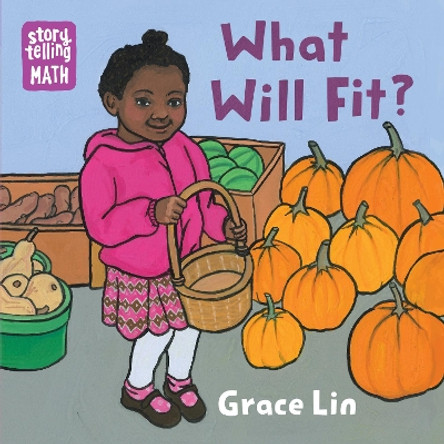 What Will Fit? by Grace Lin 9781623541255