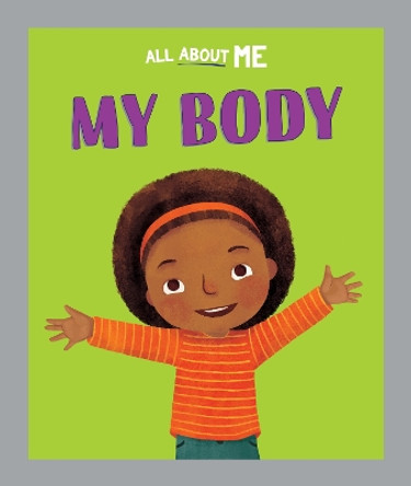 All About Me: My Body by Dan Lester 9781445186603