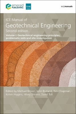 ICE Manual of Geotechnical Engineering Volume 1: Geotechnical engineering principles, problematic soils and site investigation by Tim Chapman 9780727766816