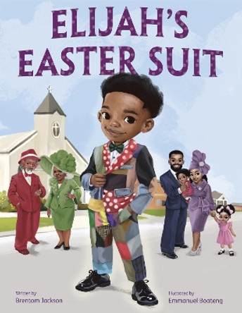 Elijah's Easter Suit by Brentom Jackson 9780593649954