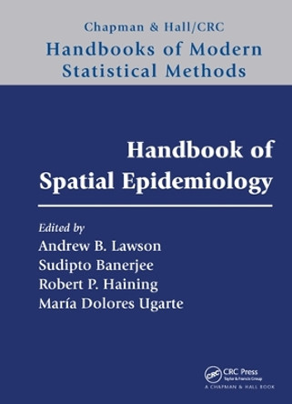 Handbook of Spatial Epidemiology by Andrew B. Lawson 9780367570385