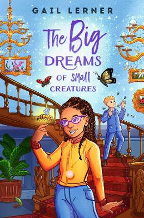 The Big Dreams of Small Creatures by Gail Lerner 9780593407875