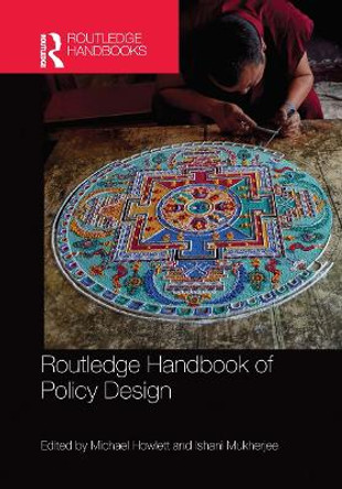 Routledge Handbook of Policy Design by Michael Howlett 9780367659868