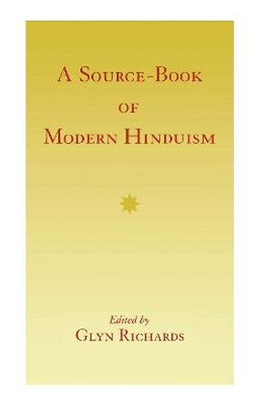 Source Book Modern Hinduism by Glyn Richards 9780700701735