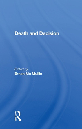 Death And Decision by Ernan Mc Mullin 9780367017453