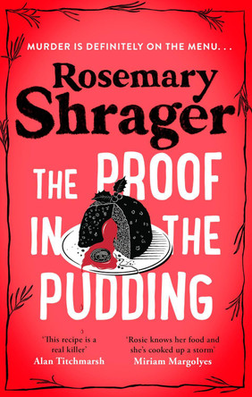 The Proof in the Pudding: Prudence Bulstrode 2 by Rosemary Shrager 9781472135407