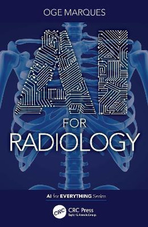 AI for Radiology by Oge Marques 9780367627256