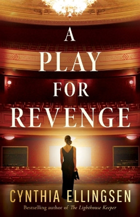 A Play for Revenge by Cynthia Ellingsen 9781662513640
