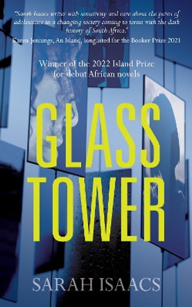 Glass Tower by Sarah Isaacs 9781739104740