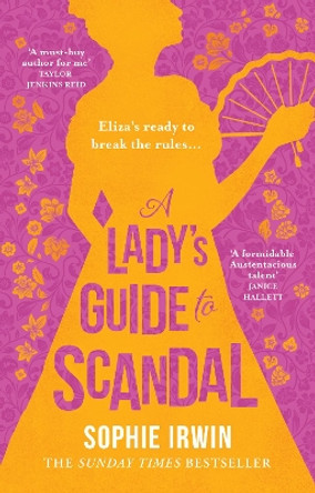 A Lady’s Guide to Scandal by Sophie Irwin 9780008519575