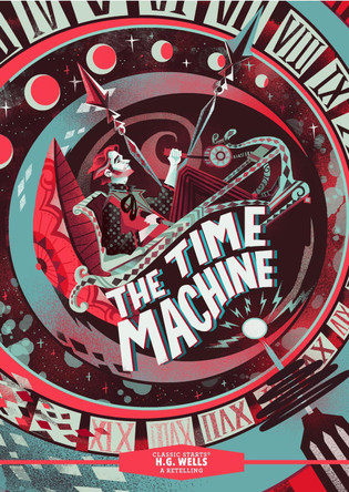 Classic Starts (R): The Time Machine H. G. Wells 9781454948391