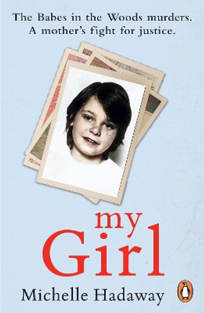 My Girl by Michelle Hadaway 9781804943519