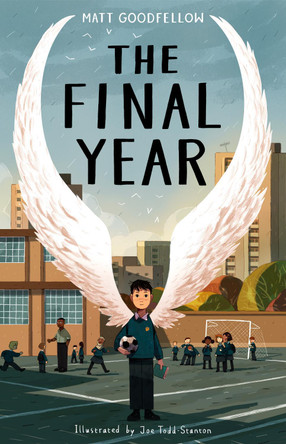 The Final Year by Matt Goodfellow 9781915659040