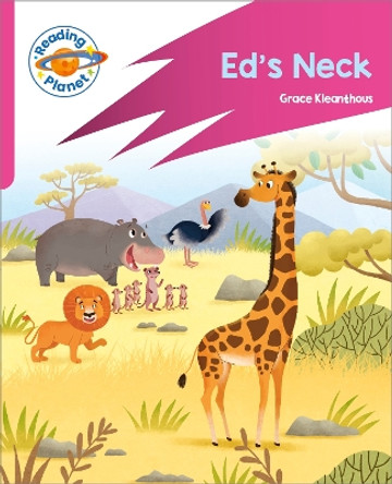 Reading Planet: Rocket Phonics – Target Practice - Ed's Neck - Pink B by Grace Kleanthous 9781398381759