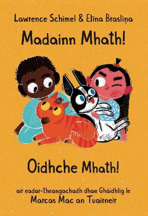 Madainn Mhath! Oidhche Mhath! by Marcas Mac an Tuairneir 9781913836344