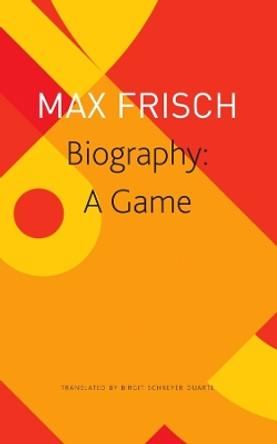 Biography – A Game by Max Frisch 9781803092157