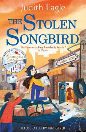 The Stolen Songbird: From the bestselling author of The Accidental Stowaway by Judith Eagle 9780571363148