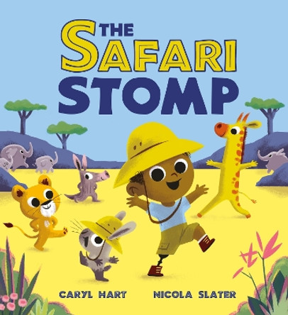 The Safari Stomp by Caryl Hart 9781408366523