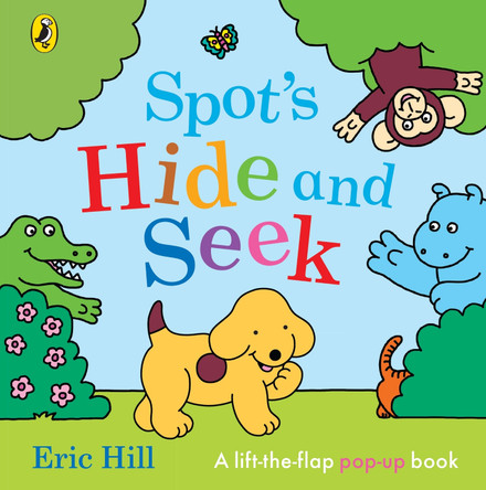 Spot's Hide and Seek: A Pop-Up Book by Eric Hill 9780241554432
