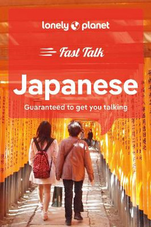 Lonely Planet Fast Talk Japanese by Lonely Planet 9781787015609