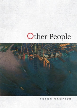 Other People by Peter Campion 9780226092751