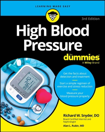 High Blood Pressure For Dummies by Richard Snyder 9781394224944